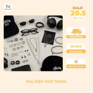 Phụ Kiện Thời Trang Nam Nữ – Tối Giản, Cá Tính Và Trendy